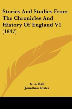 portada stories and studies from the chronicles and history of england v1 (1847) (in English)