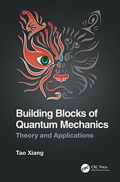 portada Building Blocks of Quantum Mechanics: Theory and Applications (en Inglés)