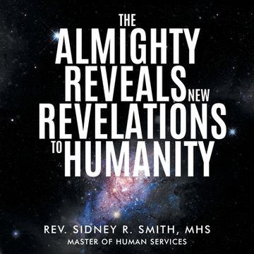 portada The Almighty Reveals New Revelations to Humanity (in English)