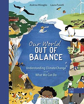 portada Our World out of Balance: Understanding Climate Change and What we can do