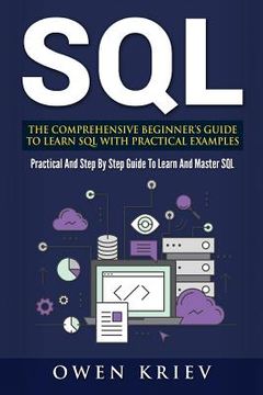 portada Sql: The Comprehensive Beginner's Guide to Learn SQL with Practical Examples (in English)