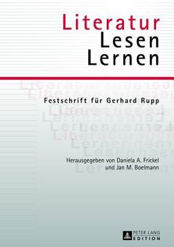 portada Literatur - Lesen - Lernen: Festschrift fuer Gerhard Rupp (en Alemán)