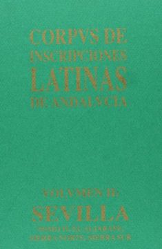 portada Sevilla : el aljarafe, Sierra norte, Sierra sur (corpus de inscripcionaljarafe. Sierra norte, Sierra sur