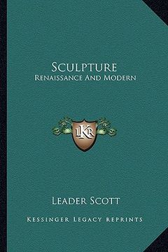 portada sculpture: renaissance and modern (en Inglés)
