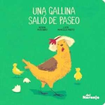 portada Una Gallina Salio de Paseo (in Spanish)