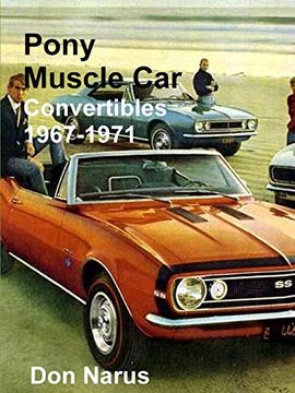portada Pony Muscle car Convertibles 1967-1971 (en Inglés)