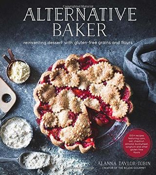 portada Alternative Baker: Reinventing Dessert with Gluten-Free Grains and Flours (en Inglés)