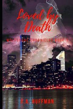 portada Loved by Death: Book One of the Wolfsbane Chronicles (en Inglés)