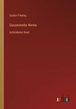 portada Gesammelte Werke: Achtzehnter Band (in German)
