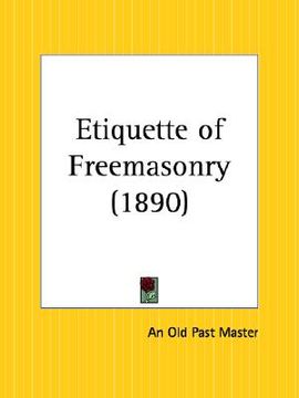 portada etiquette of freemasonry (in English)