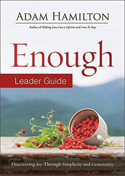portada Enough Leader Guide Revised Edition: Discovering joy Through Simplicity and Generosity (en Inglés)