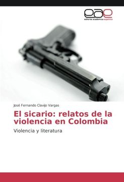 portada El sicario: relatos de la violencia en Colombia: Violencia y literatura (Spanish Edition)