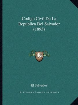 portada Codigo Civil de la Republica del Salvador (1893)