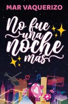 portada No fue una Noche más (Romantica) (in Spanish)