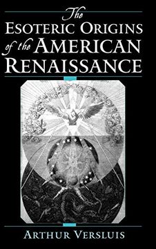 portada The Esoteric Origins of the American Renaissance (en Inglés)
