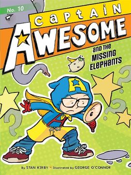 portada Captain Awesome and the Missing Elephants (en Inglés)