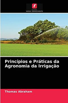 portada Princípios e Práticas da Agronomia da Irrigação (en Portugués)