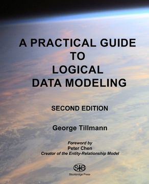 portada A Practical Guide to Logical Data Modeling: Second Edition (en Inglés)