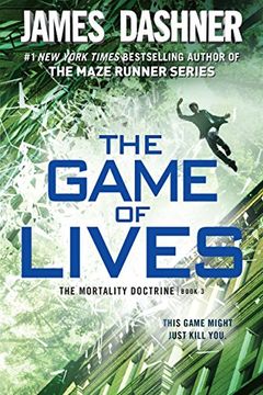 portada The Game of Lives (The Mortality Doctrine, Book Three) (in English)