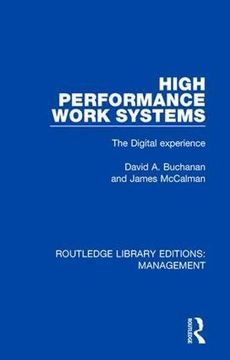portada High Performance Work Systems: The Digital Experience: Volume 46 (Routledge Library Editions: Management) (in English)