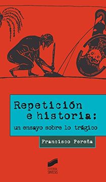 portada Repetición e Historia: Un Ensayo Sobre lo Trágico: 48 (Diversos)