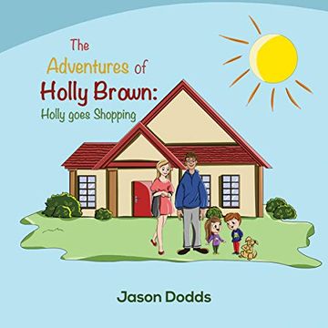 portada The Adventures of Holly Brown: Holly Goes Shopping (en Inglés)