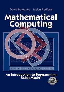 portada mathematical computing: an introduction to programming using maple (en Inglés)
