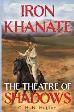 portada Iron Khanate the Theatre of Shadows