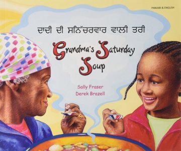 portada Grandma'S Saturday Soup in Panjabi and English (Multicultural Settings) (en Panyabí)
