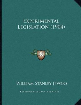 portada experimental legislation (1904) (in English)