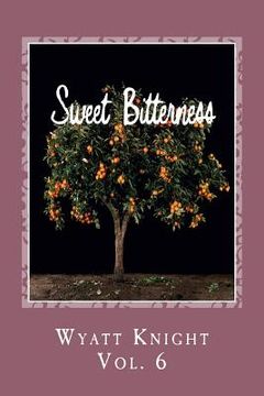 portada Sweet Bitterness Vol. 6 (en Inglés)