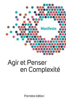 portada Manifesto Welcome Complexity: Agir et Penser en Complexité de Welcome Complexity(Fourth Revolution Pub) (en Francés)