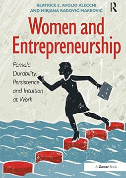 portada Women and Entrepreneurship: Female Durability, Persistence and Intuition at Work (in English)