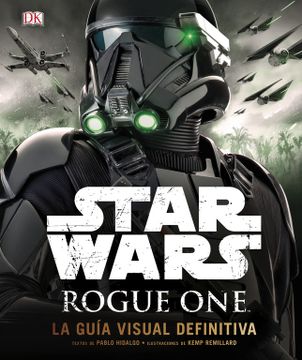 portada Rogue One: La Guía Visual Definitiva (Star Wars)