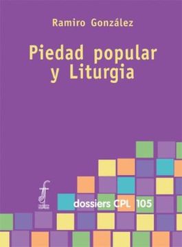 portada Piedad popular y liturgia (DOSSIERS CPL)