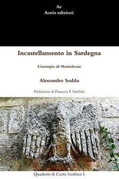 portada Incastellamento in Sardegna. L'esempio di Monteleone (en Italiano)