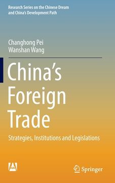 portada China's Foreign Trade: Strategies, Institutions and Legislations