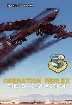 portada Operation Reflex the B-47 in Action (in Galés)
