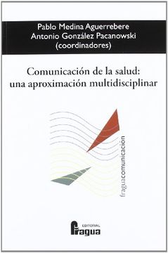 portada Comunicacion De La Salud Una Aproximacion Multidisciplinar (in Spanish)