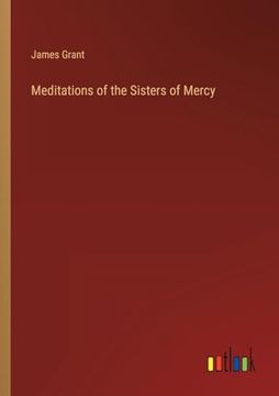 portada Meditations of the Sisters of Mercy (en Inglés)