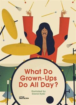 portada What do Grown-Ups do all Day? (in English)