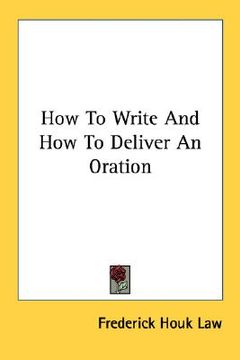 portada how to write and how to deliver an oration (en Inglés)