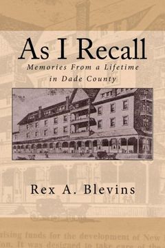 portada As I Recall: Memories From a Lifetime in Dade County