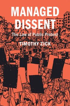 portada Managed Dissent: The law of Public Protest (Cambridge Studies on Civil Rights and Civil Liberties) (in English)