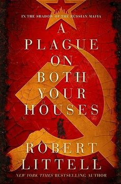 portada A Plague on Both Your Houses: A Novel in the Shadow of the Russian Mafia (in English)