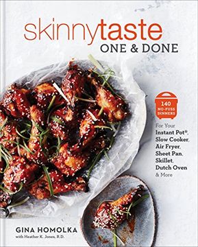 portada Skinnytaste one and Done: 140 No-Fuss Dinners for Your Instant Pot®, Slow Cooker, air Fryer, Sheet Pan, Skillet, Dutch Oven, and More 