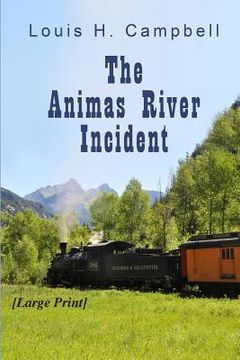 portada The Animas River Incident (en Inglés)