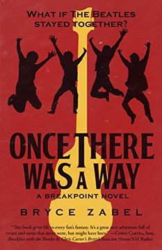 portada Once There was a Way: What if the Beatles Stayed Together? (Breakpoint) (en Inglés)