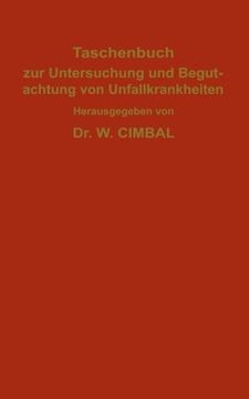 portada Taschenbuch zur Untersuchung und Begutachtung von Unfallkrankheiten (German Edition)