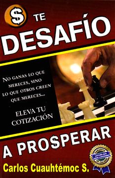 portada Te Desafio a Prosperar (in Spanish)